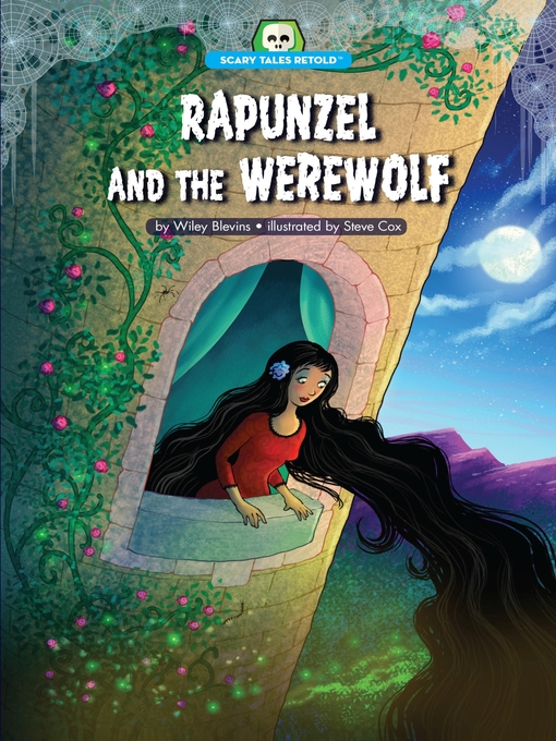 Title details for Rapunzel and the Werewolf by Wiley Blevins - Available